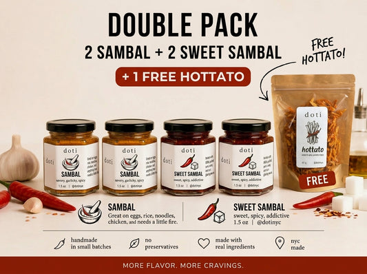 Double Pack — 2 Sambal + 2 Sweet Sambal (1.5oz each) + 1 FREE Hottato